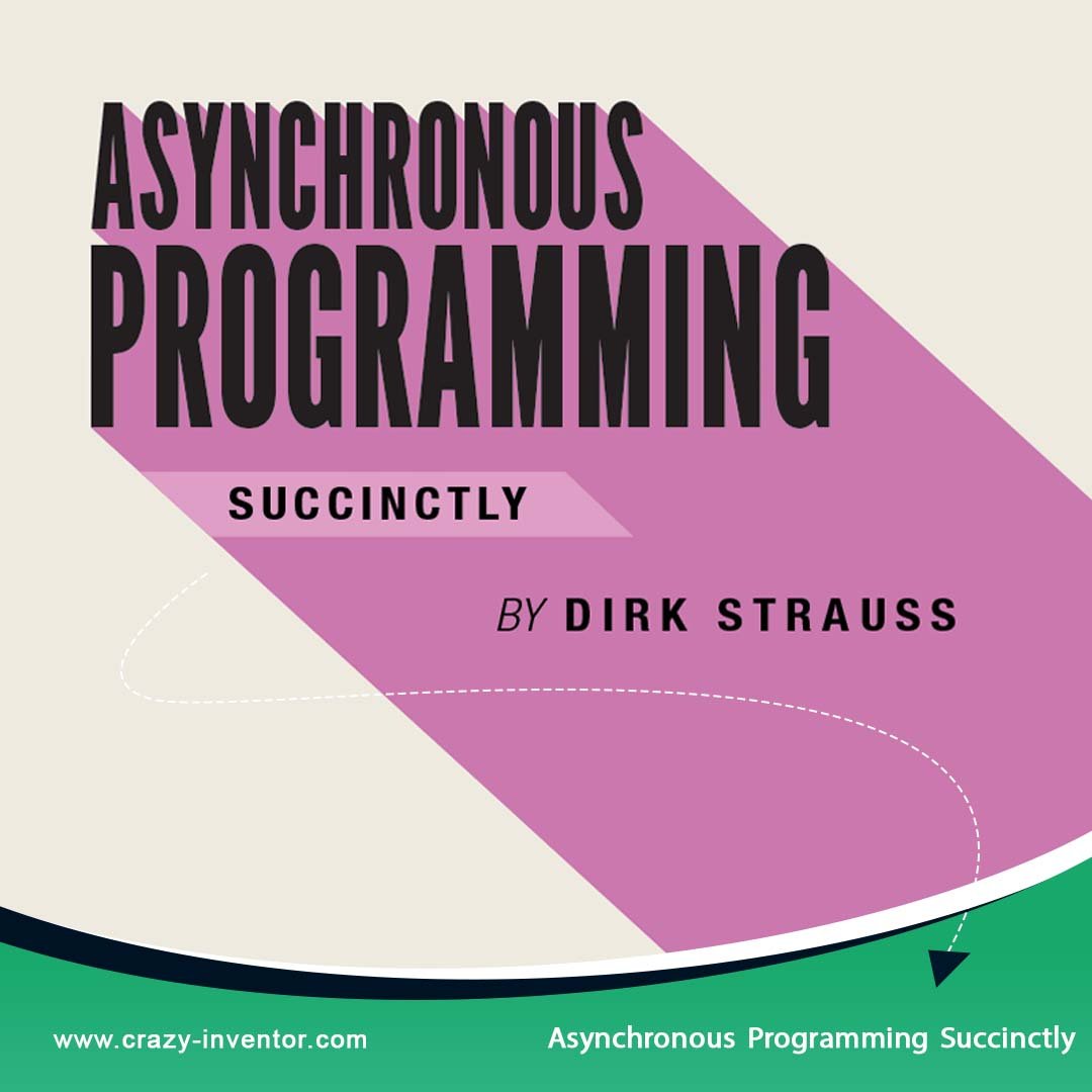 Asynchronous Programming Succinctly