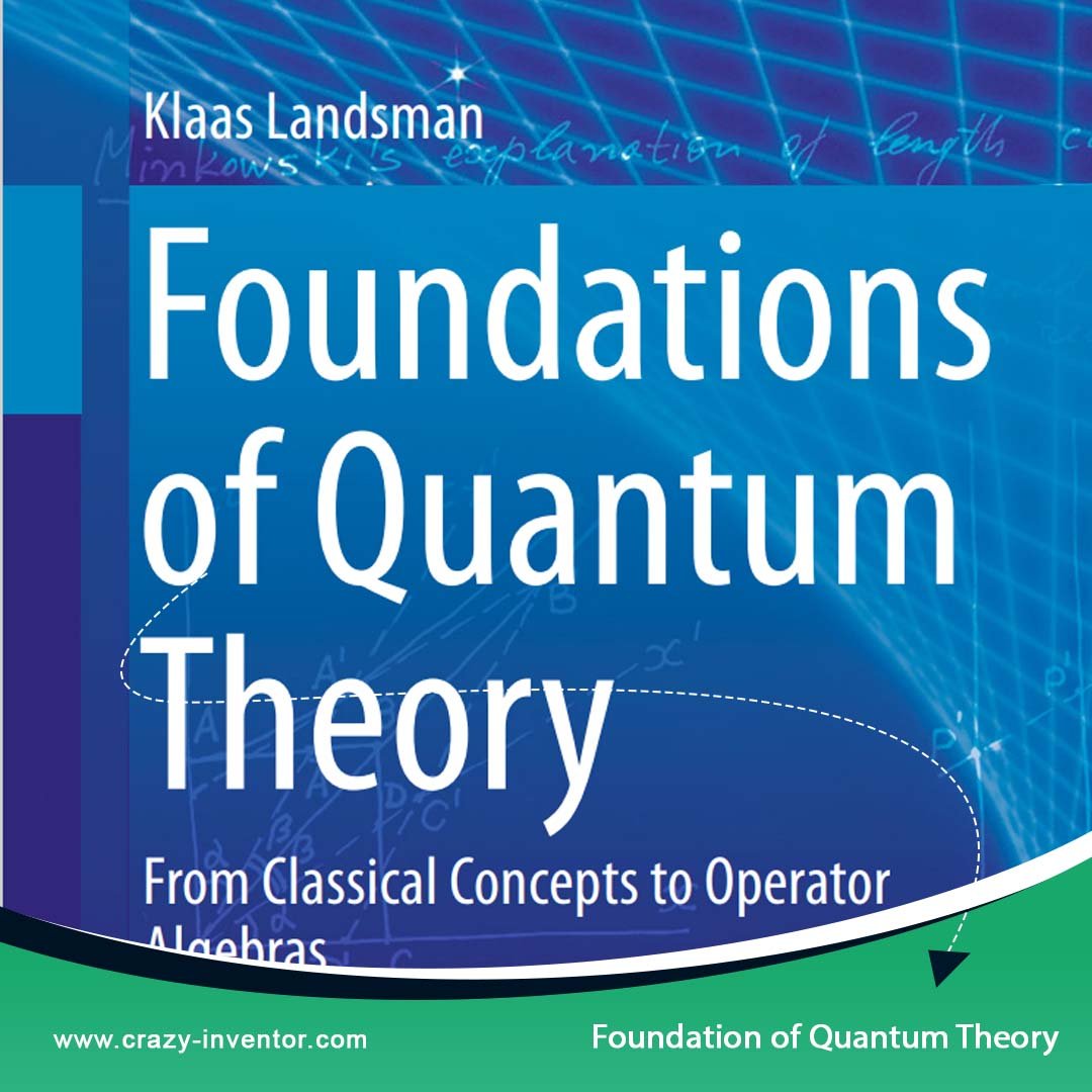 Foundations of Quantum Theory